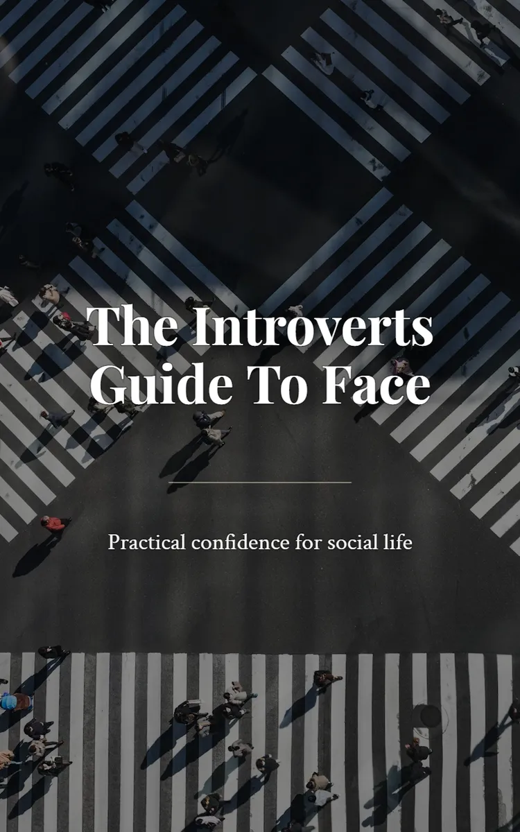 The Introverts Guide To Face