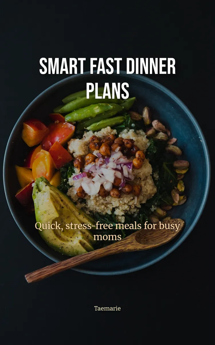 Smart Fast Dinner Plans