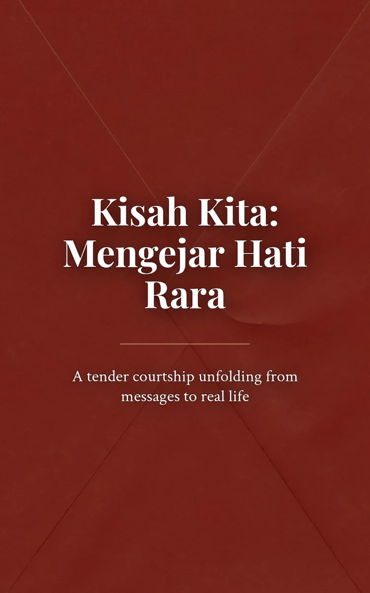 Kisah Kita: Mengejar Hati Rara