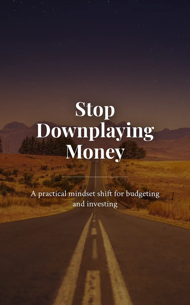Stop Downplaying Money