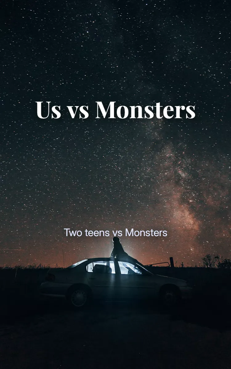 Us vs Monsters