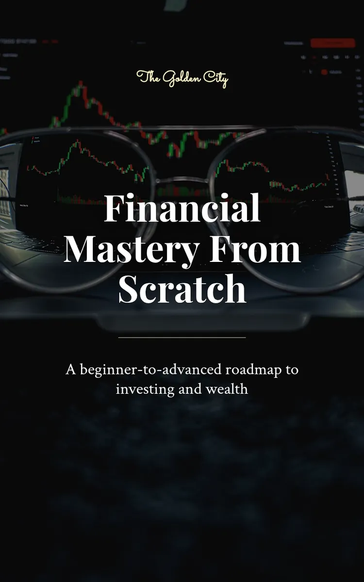 Financial Mastery From Scratch
