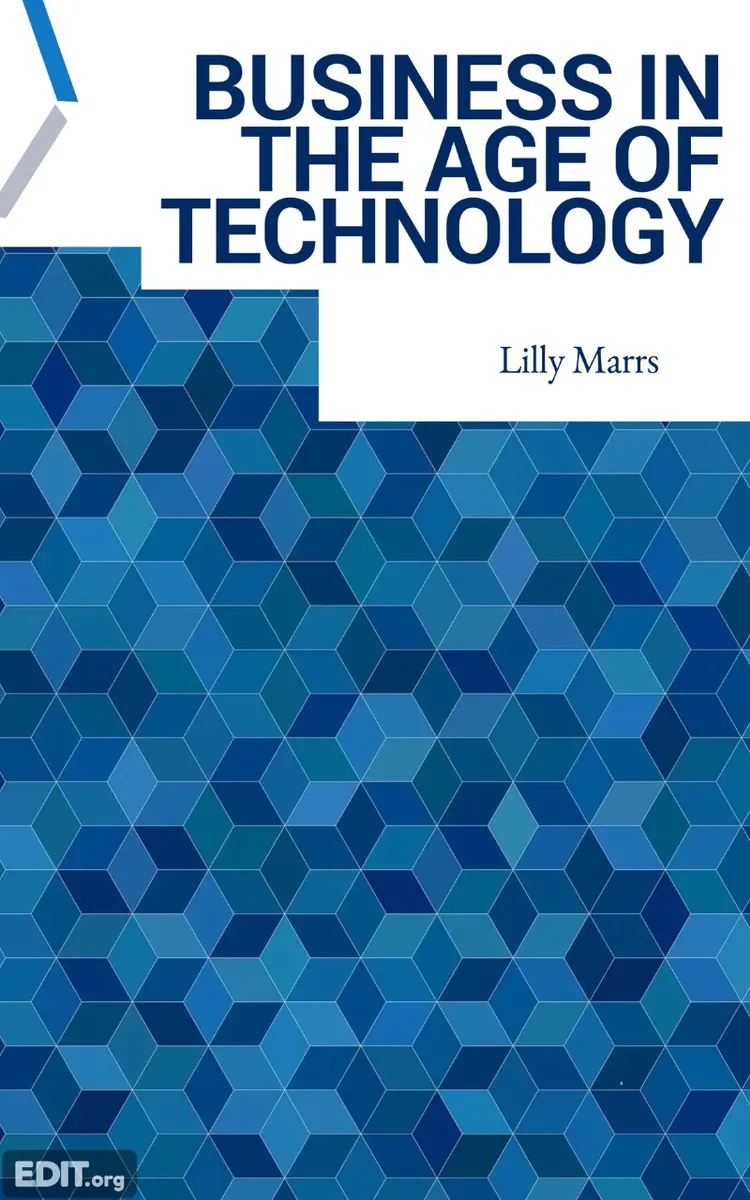 Business In The Age Of Technology