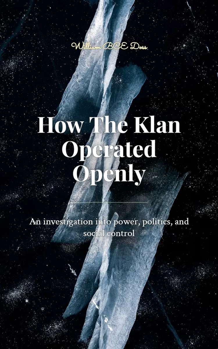 How The Klan Operated Openly