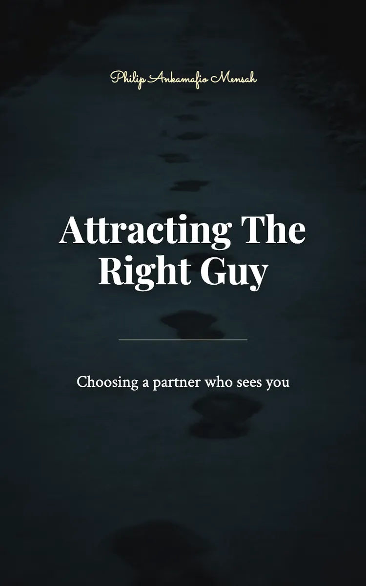 Attracting The Right Guy