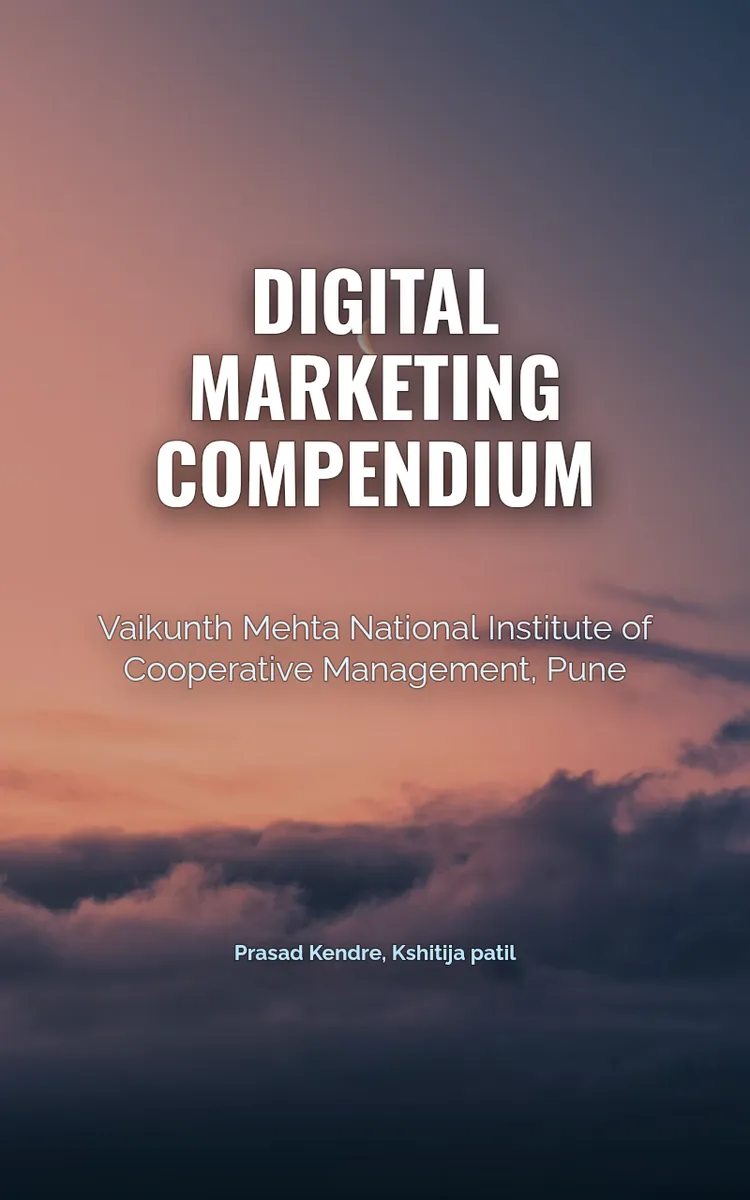 Digital Marketing Compendium