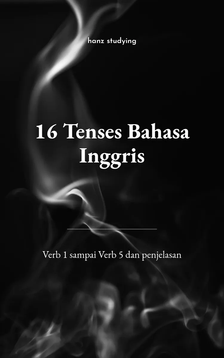 16 Tenses Bahasa Inggris