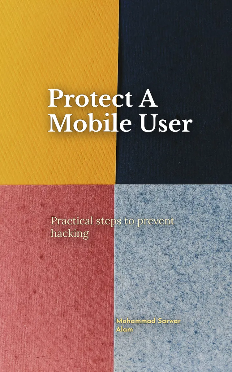 Protect A Mobile User