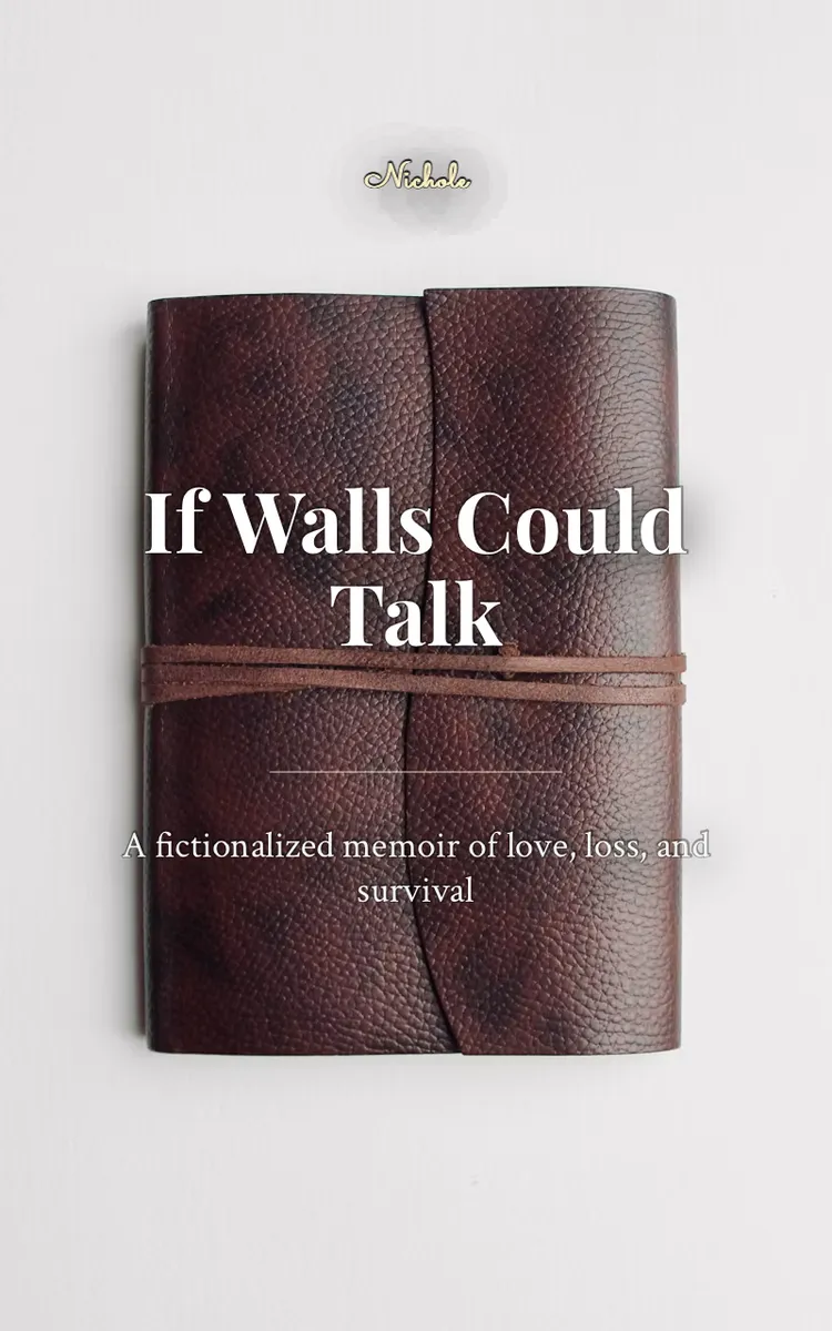 If Walls Could Talk