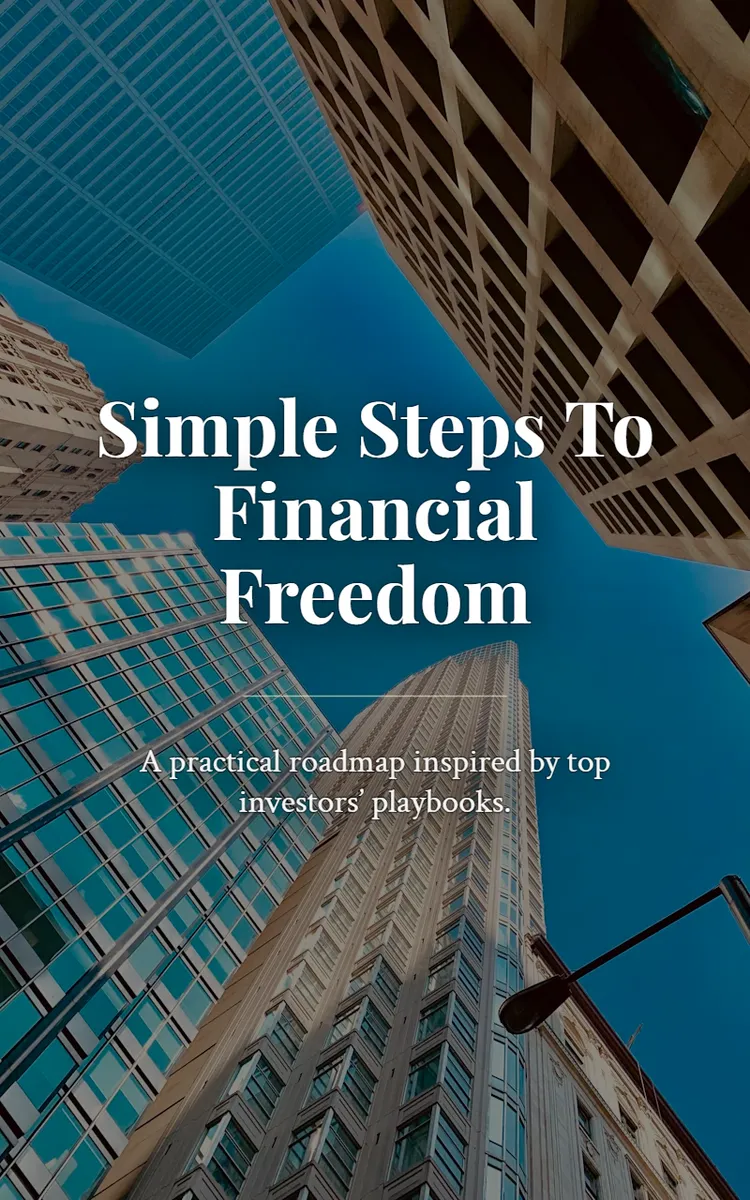 Simple Steps To Financial Freedom