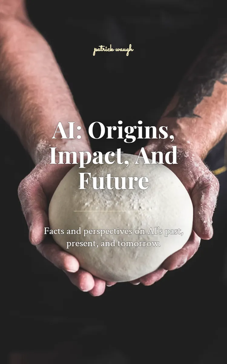 AI: Origins, Impact, And Future