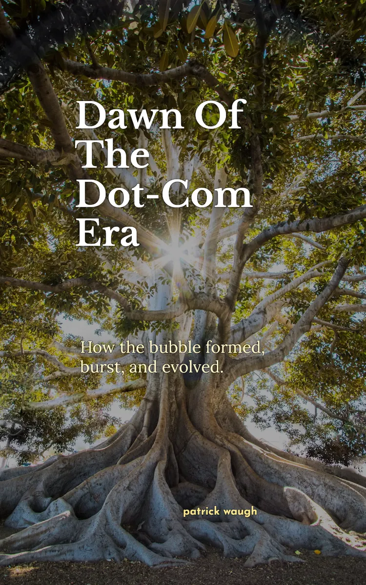 Dawn Of The Dot-Com Era