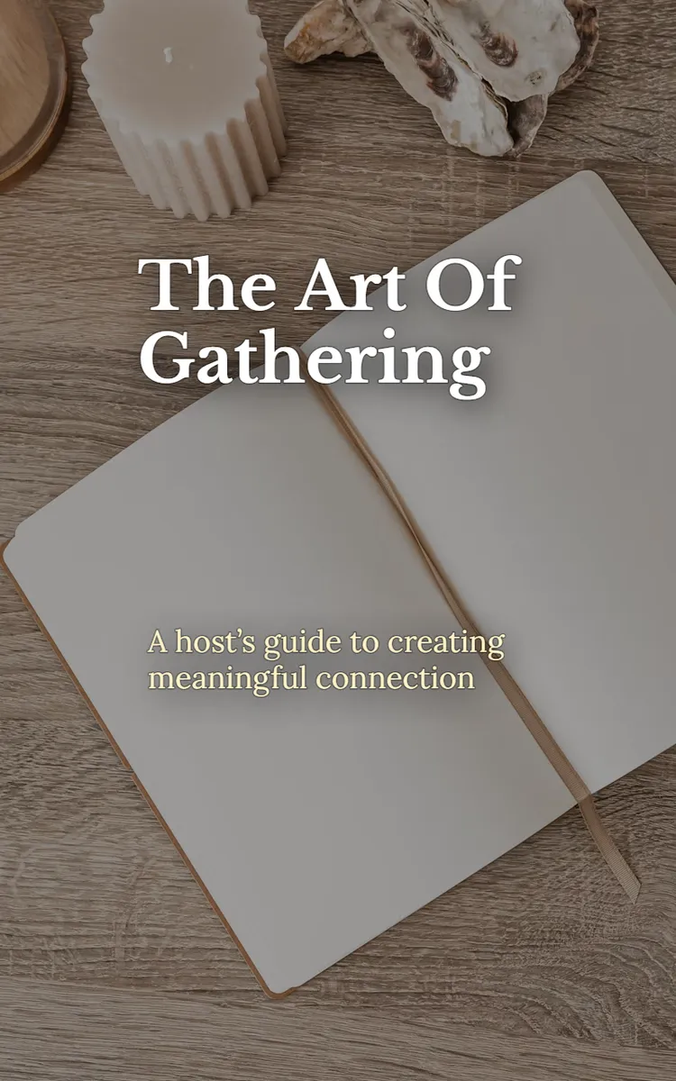 The Art Of Gathering