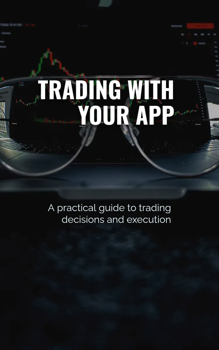 Trading With Your App