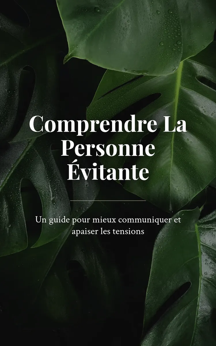 Comprendre La Personne Évitante