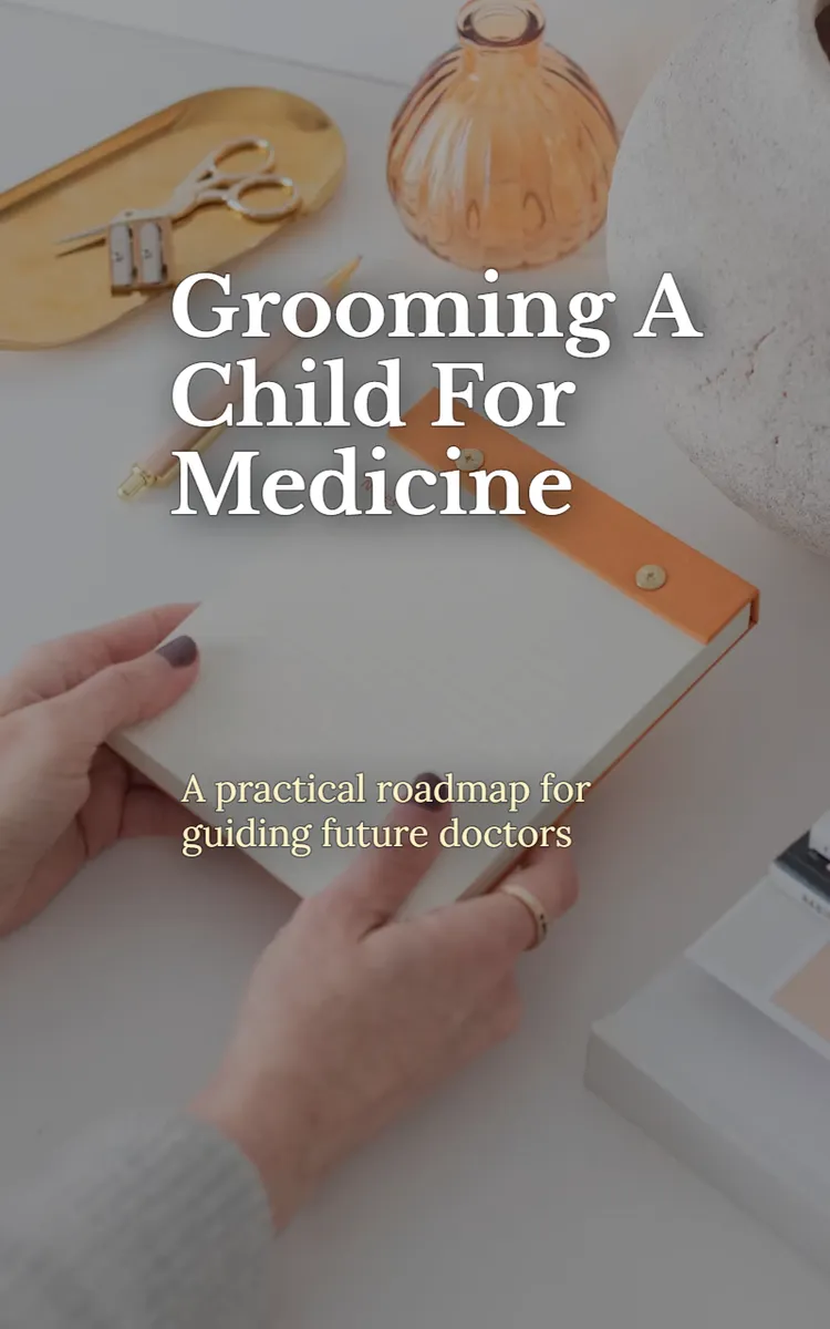 Grooming A Child For Medicine
