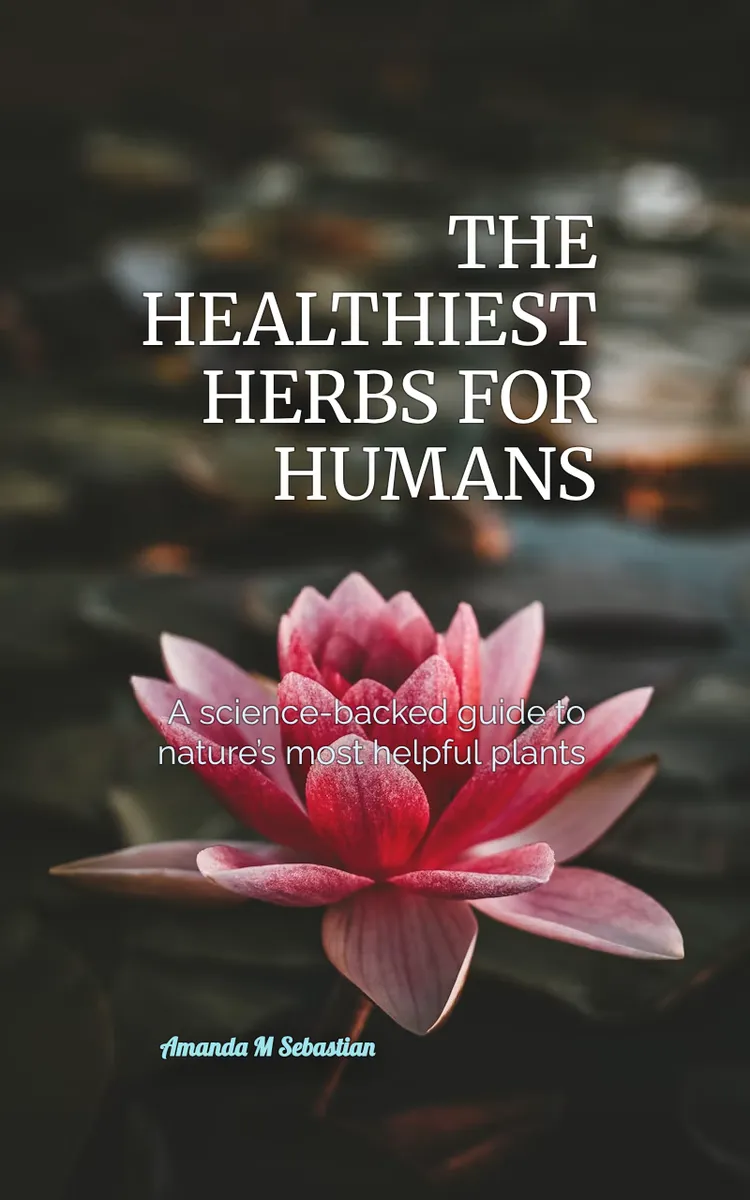 The Healthiest Herbs For Humans