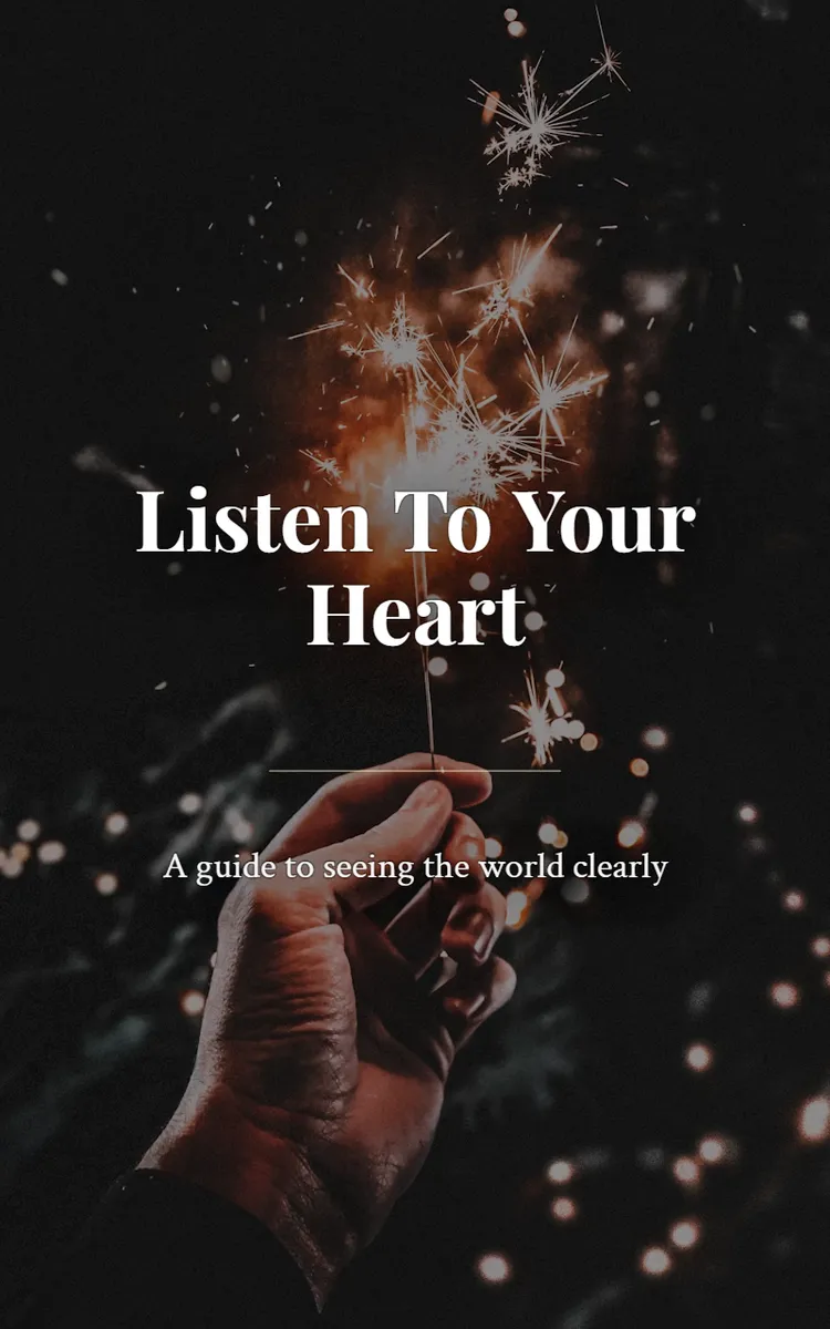 Listen To Your Heart