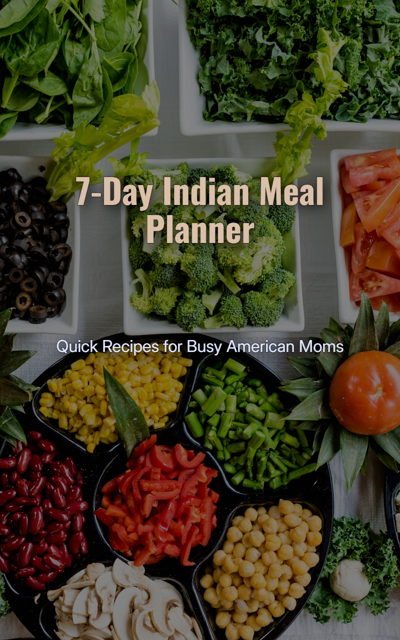 7-Day Indian Meal Planner