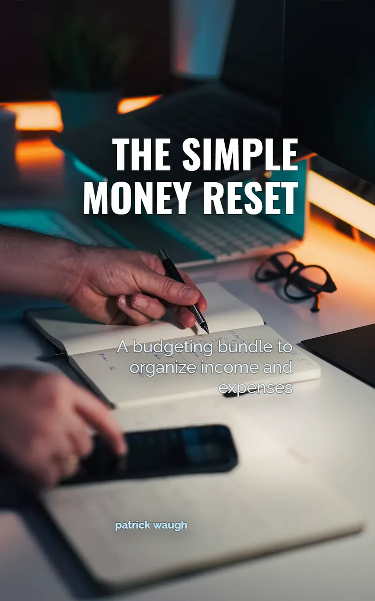 The Simple Money Reset