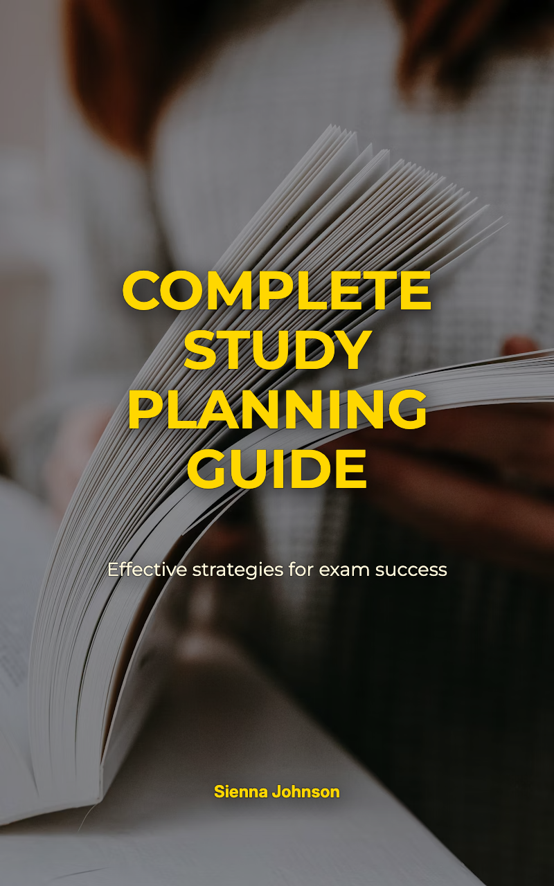 Complete Study Planning Guide