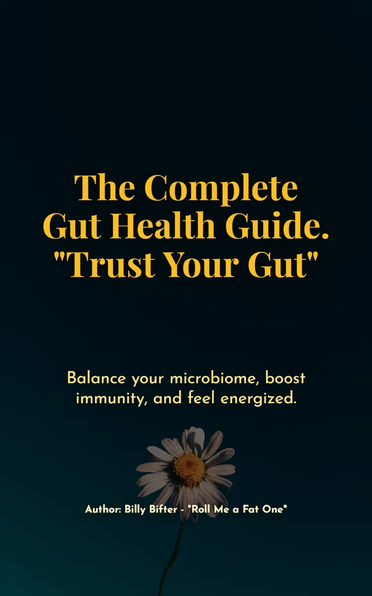 The Complete Gut Health Guide - "trust your gut"