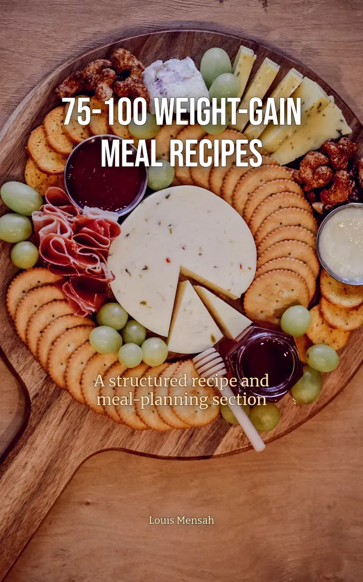 75-100 Weight-Gain Meal Recipes