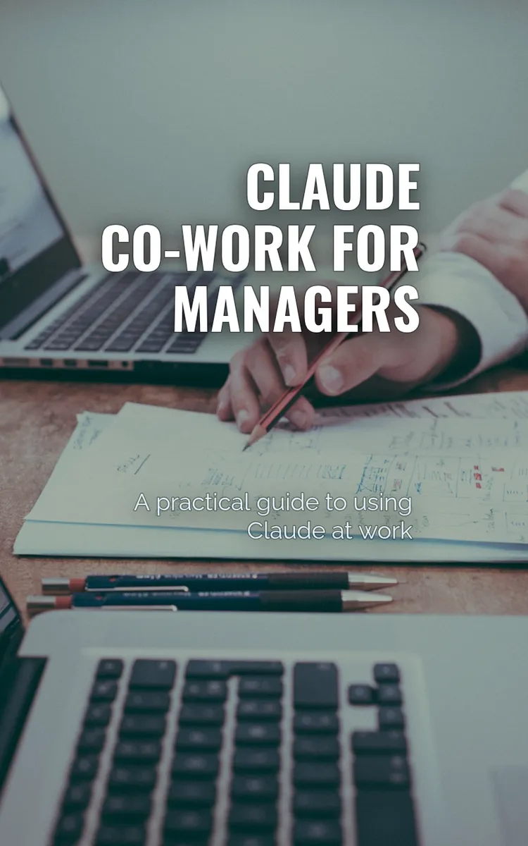 Claude Co-Work For Managers