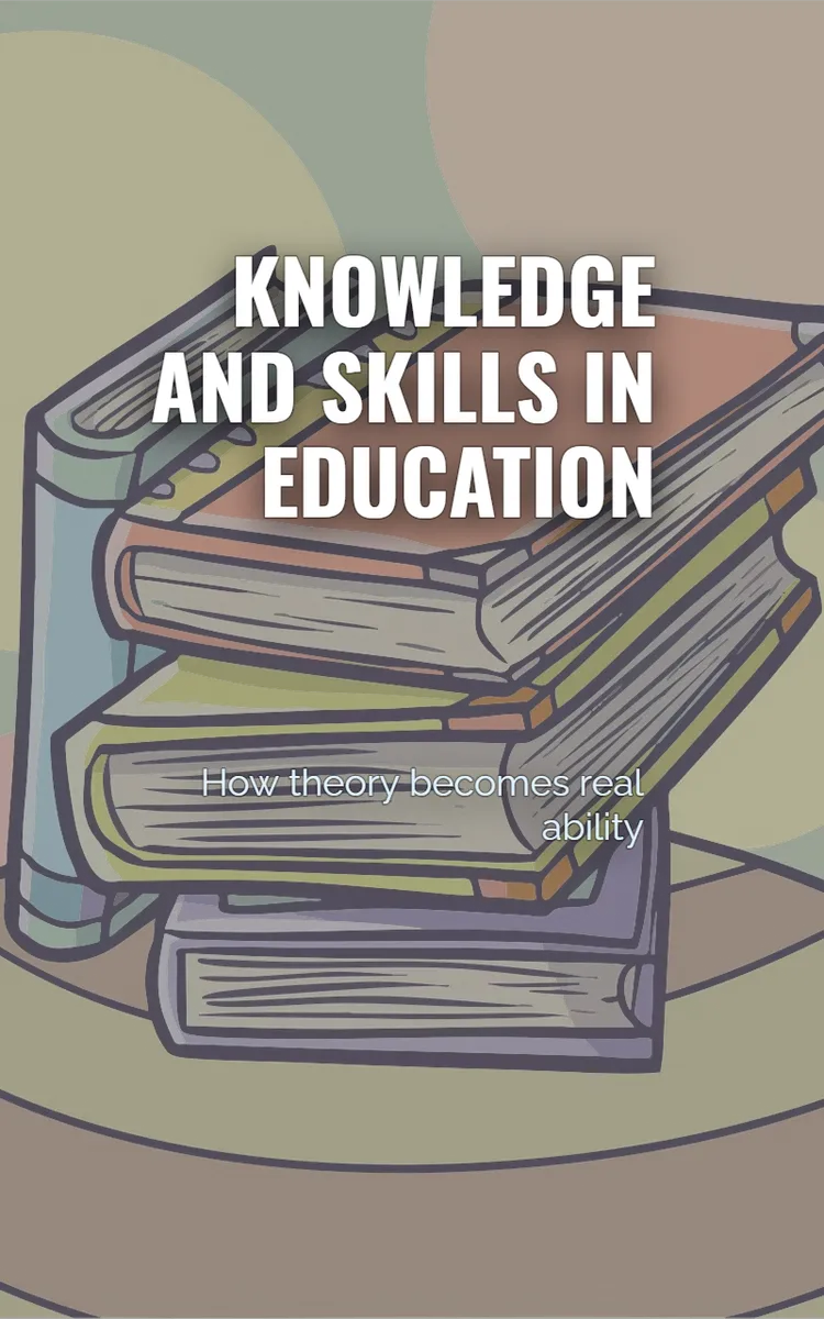 Knowledge And Skills In Education