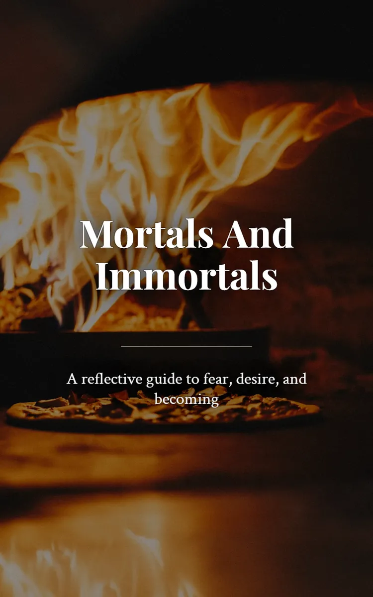 Mortals And Immortals