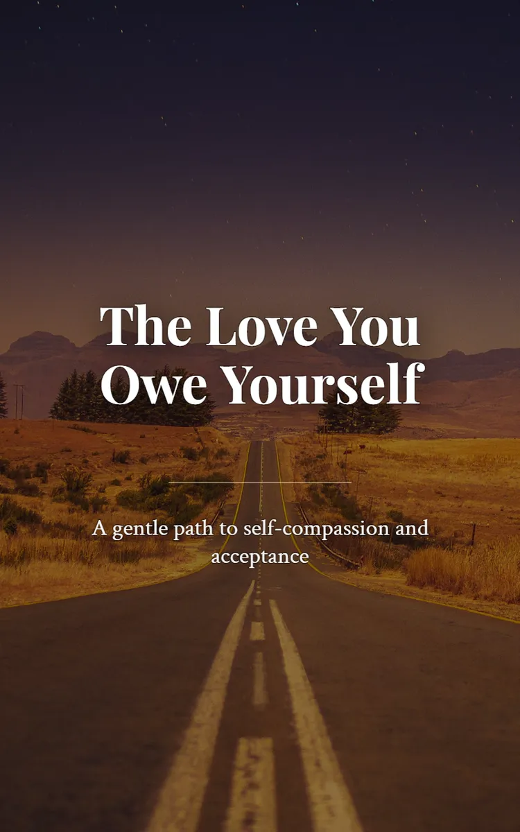 The Love You Owe Yourself