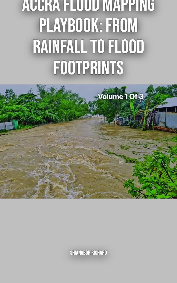Accra Flood Mapping Playbook: From Rainfall to Flood Footprints