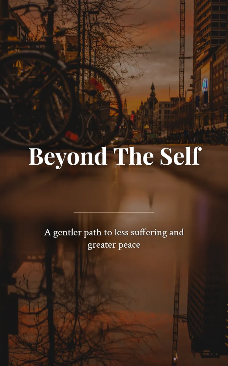 Beyond The Self