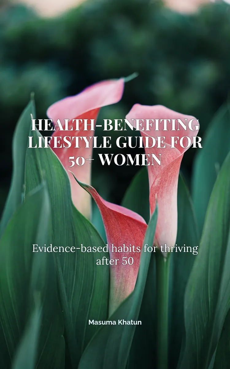 Health-Benefiting Lifestyle Guide For 50+ Women