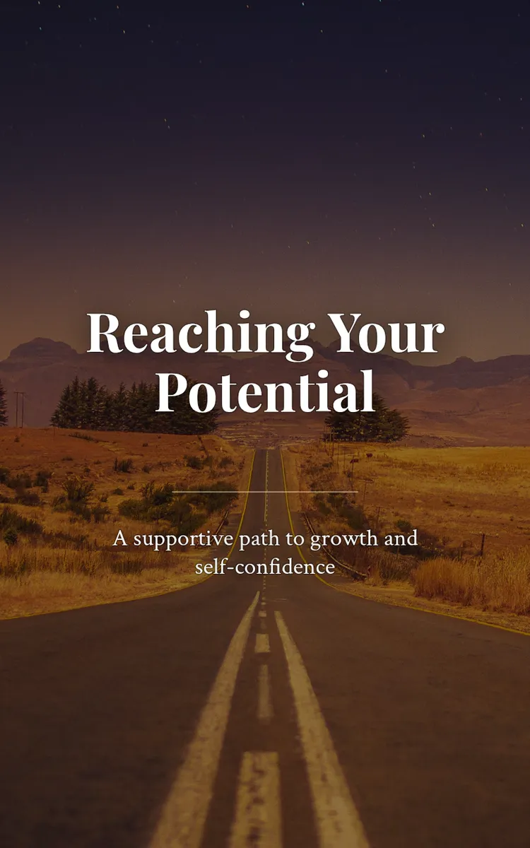 Reaching Your Potential