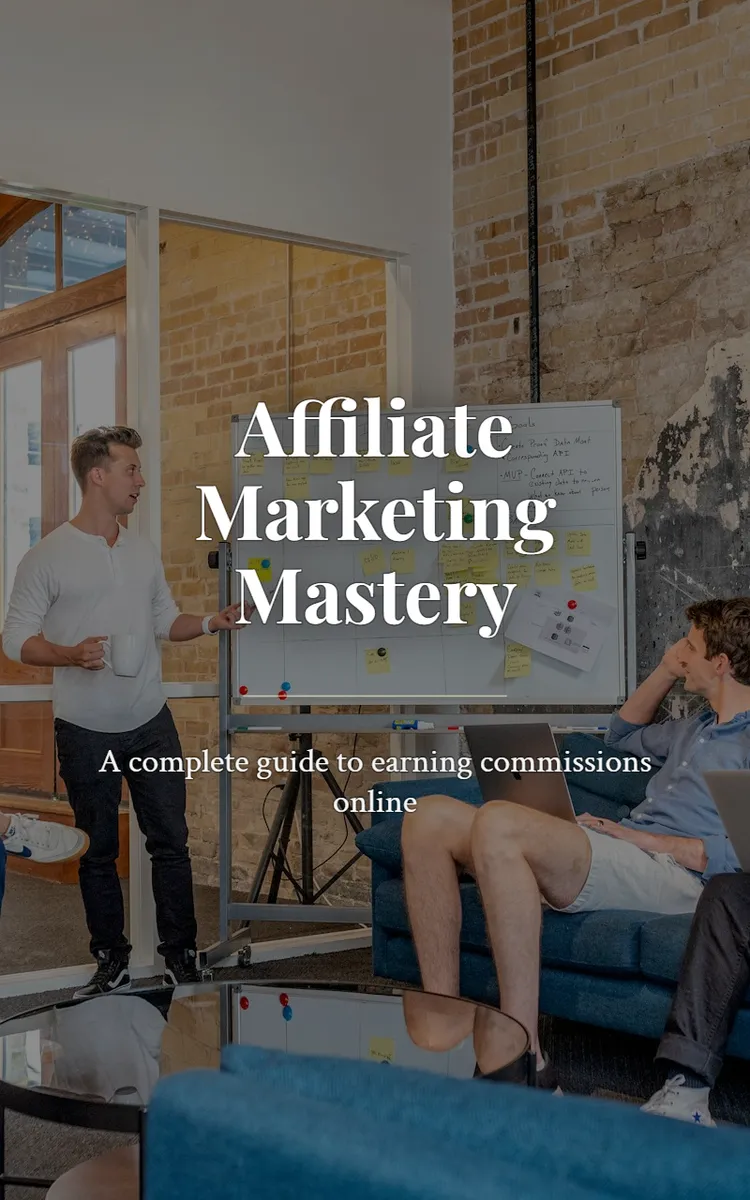 Affiliate Marketing Mastery
