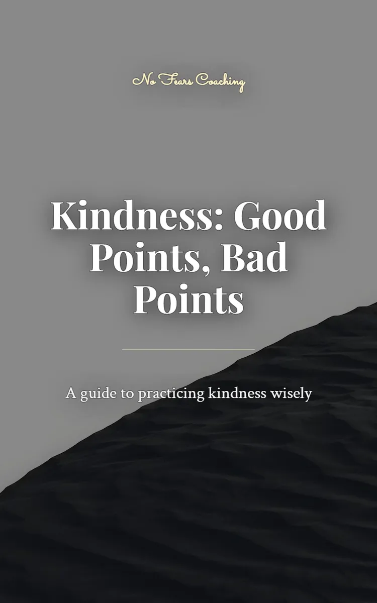 Kindness: Good Points, Bad Points