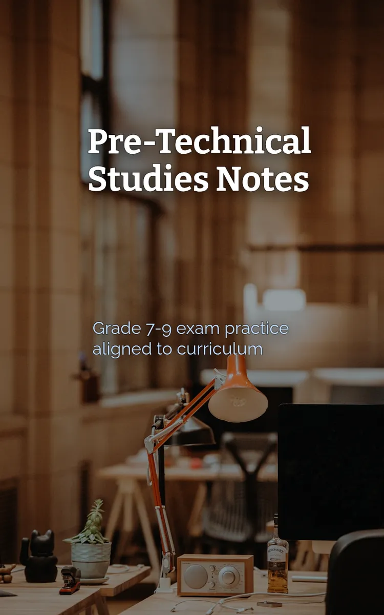Pre-Technical Studies Notes