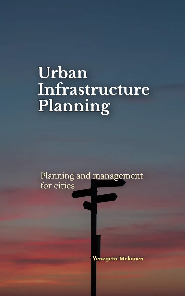 Urban Infrastructure Planning