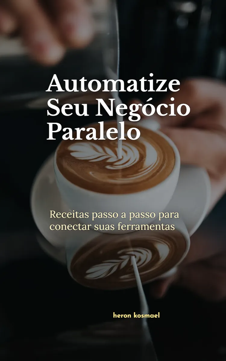 Automatize Seu Negócio Paralelo