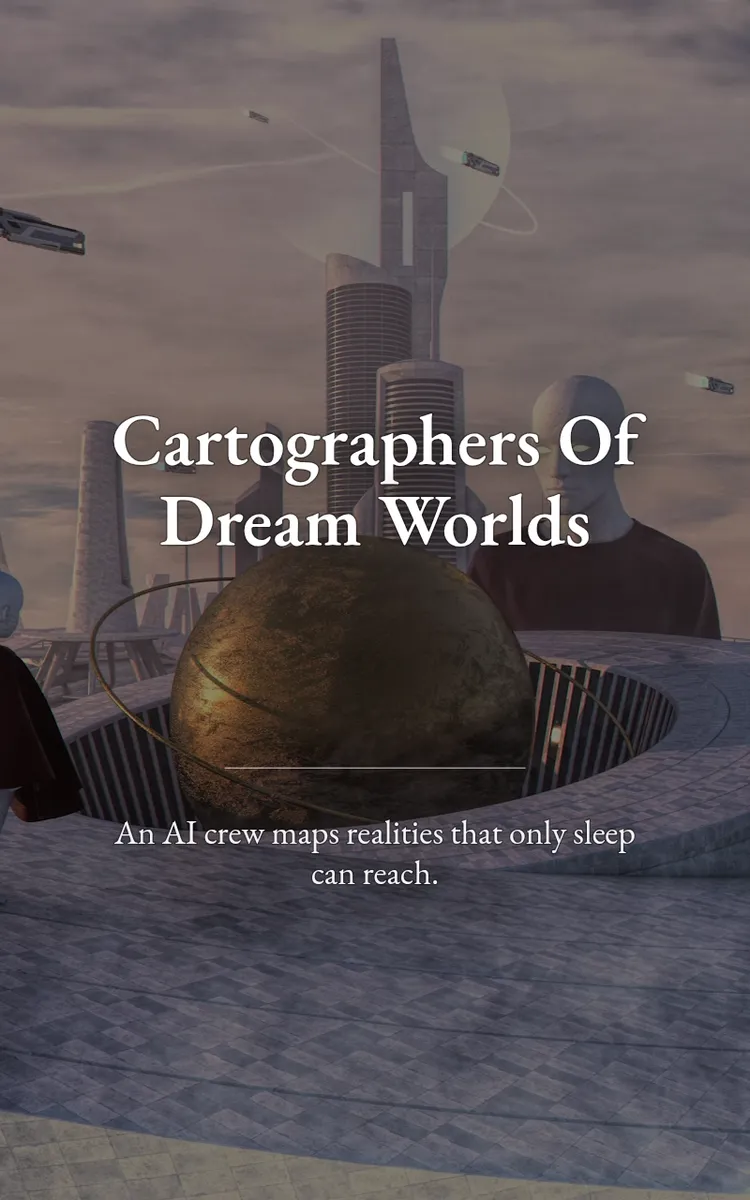 Cartographers Of Dream Worlds