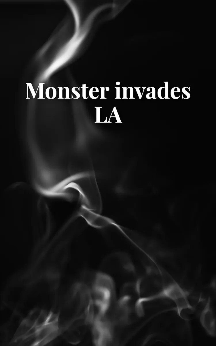 Monster invades LA