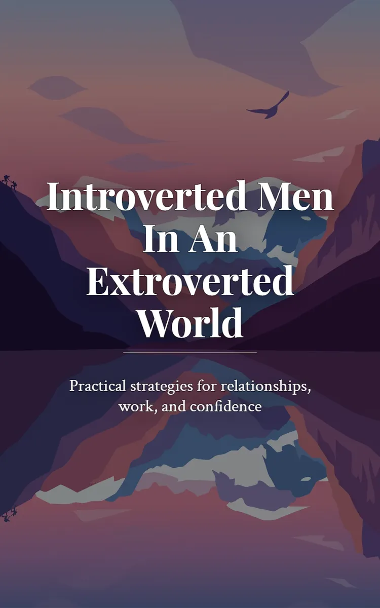 Introverted Men In An Extroverted World