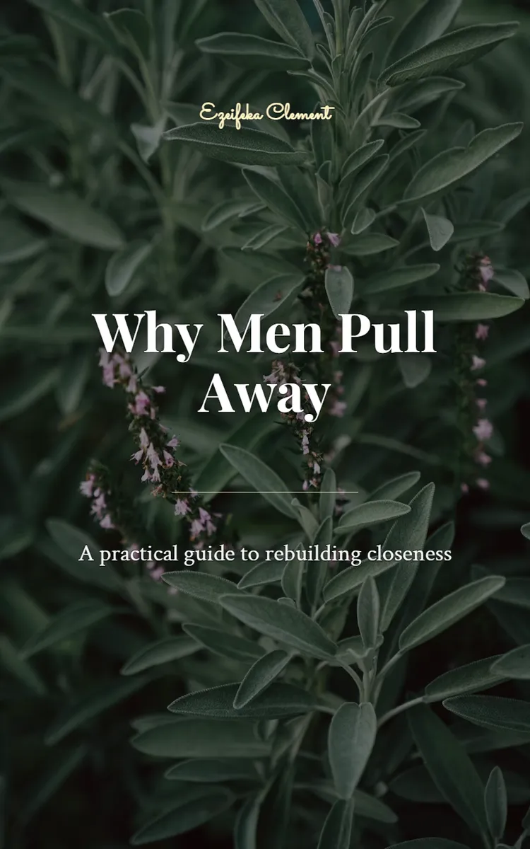 Why Men Pull Away