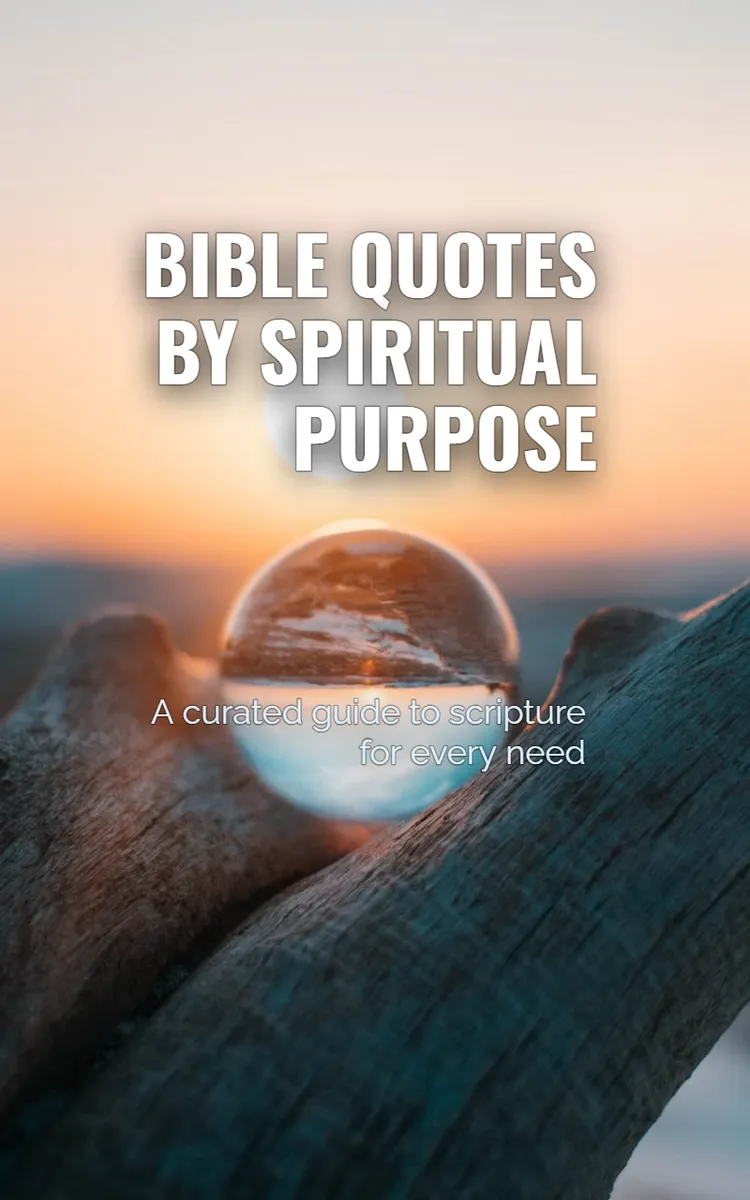 Bible Quotes By Spiritual Purpose