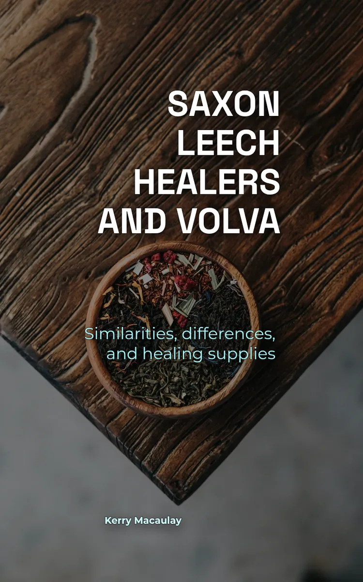 Saxon Leech Healers And Volva