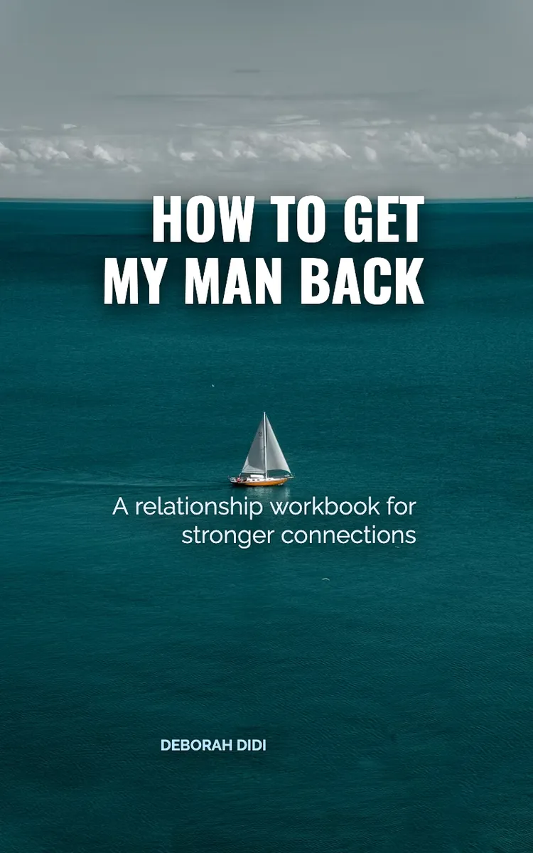 How To Get My Man Back