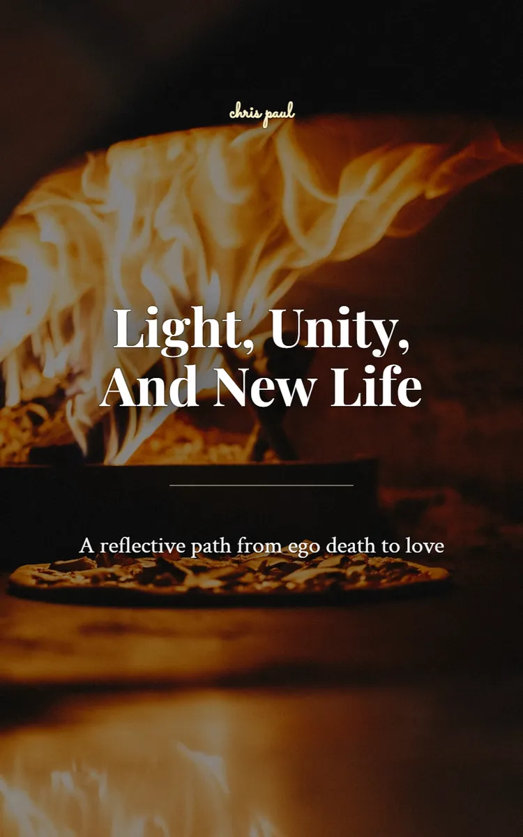 Light, Unity, And New Life