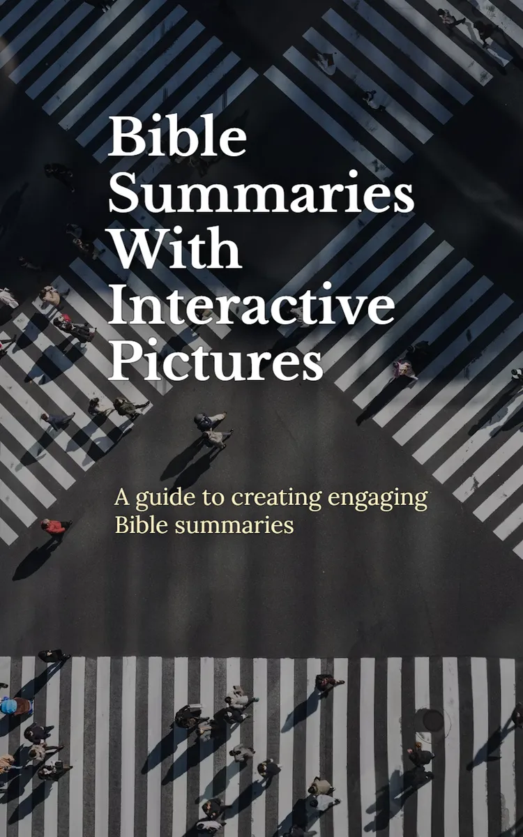 Bible Summaries With Interactive Pictures