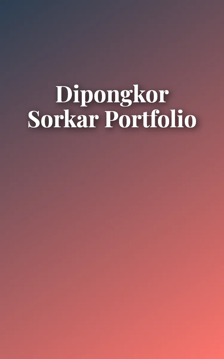 Dipongkor Sorkar Portfolio